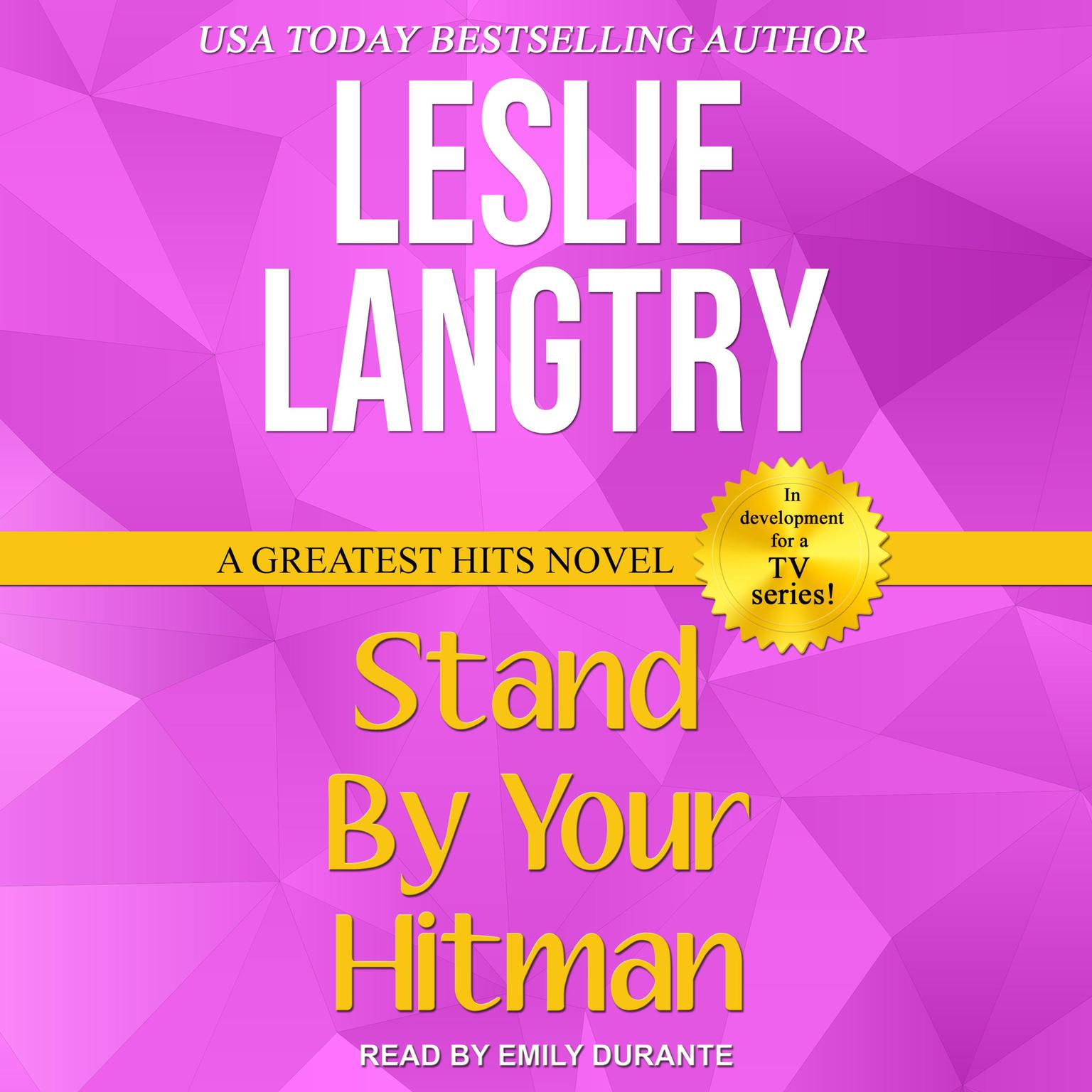 Stand By Your Hitman Audiobook, by Leslie Langtry