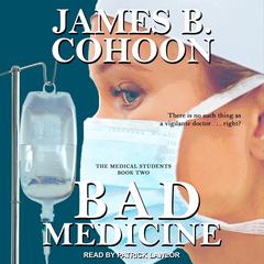 Bad Medicine Audiobook, by 