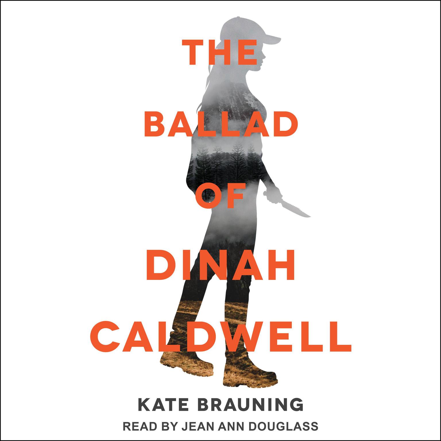 The Ballad of Dinah Caldwell Audiobook, by Kate Brauning