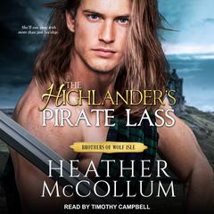 The Highlander’s Pirate Lass Audiobook, by Heather McCollum