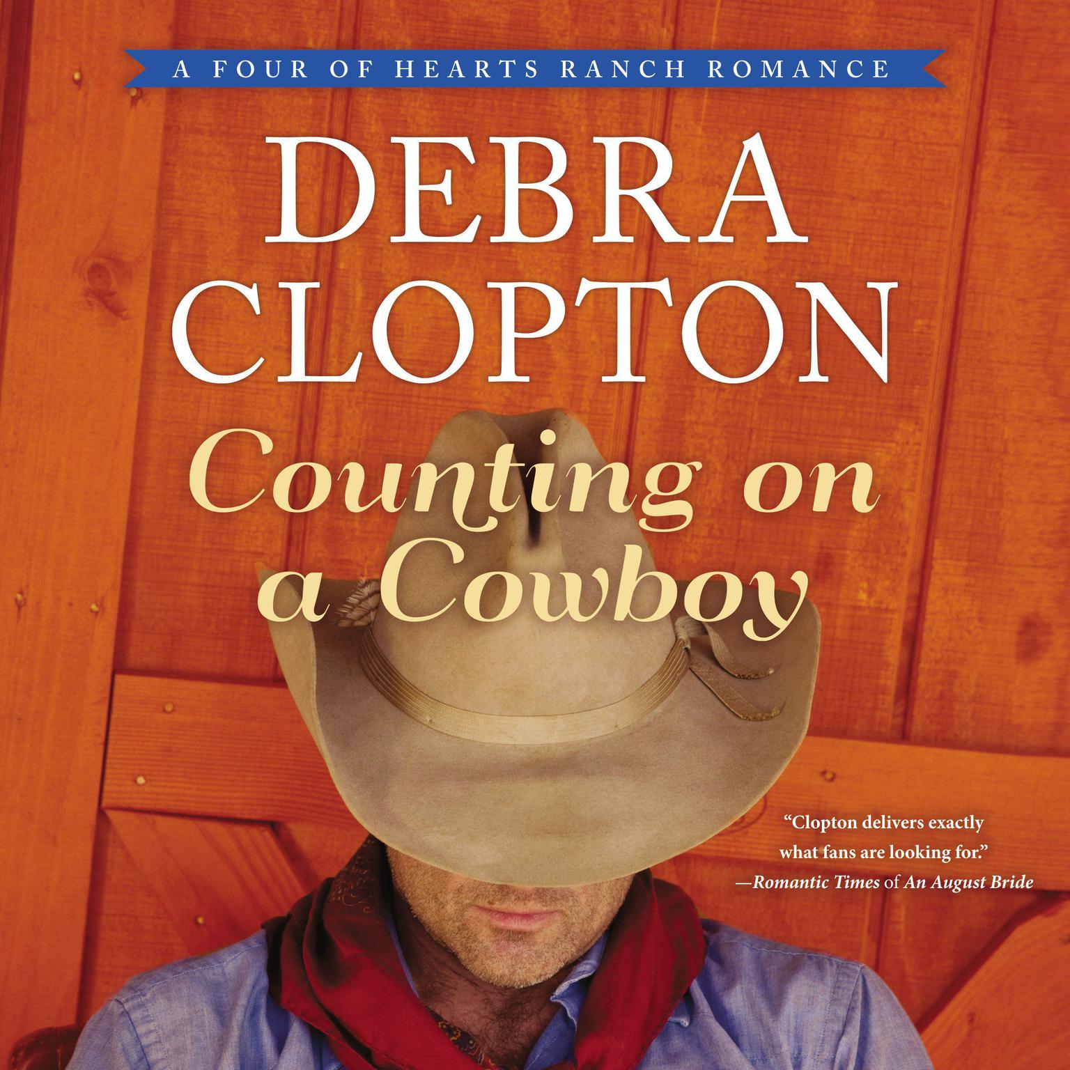 Counting on a Cowboy Audiobook, by Debra Clopton
