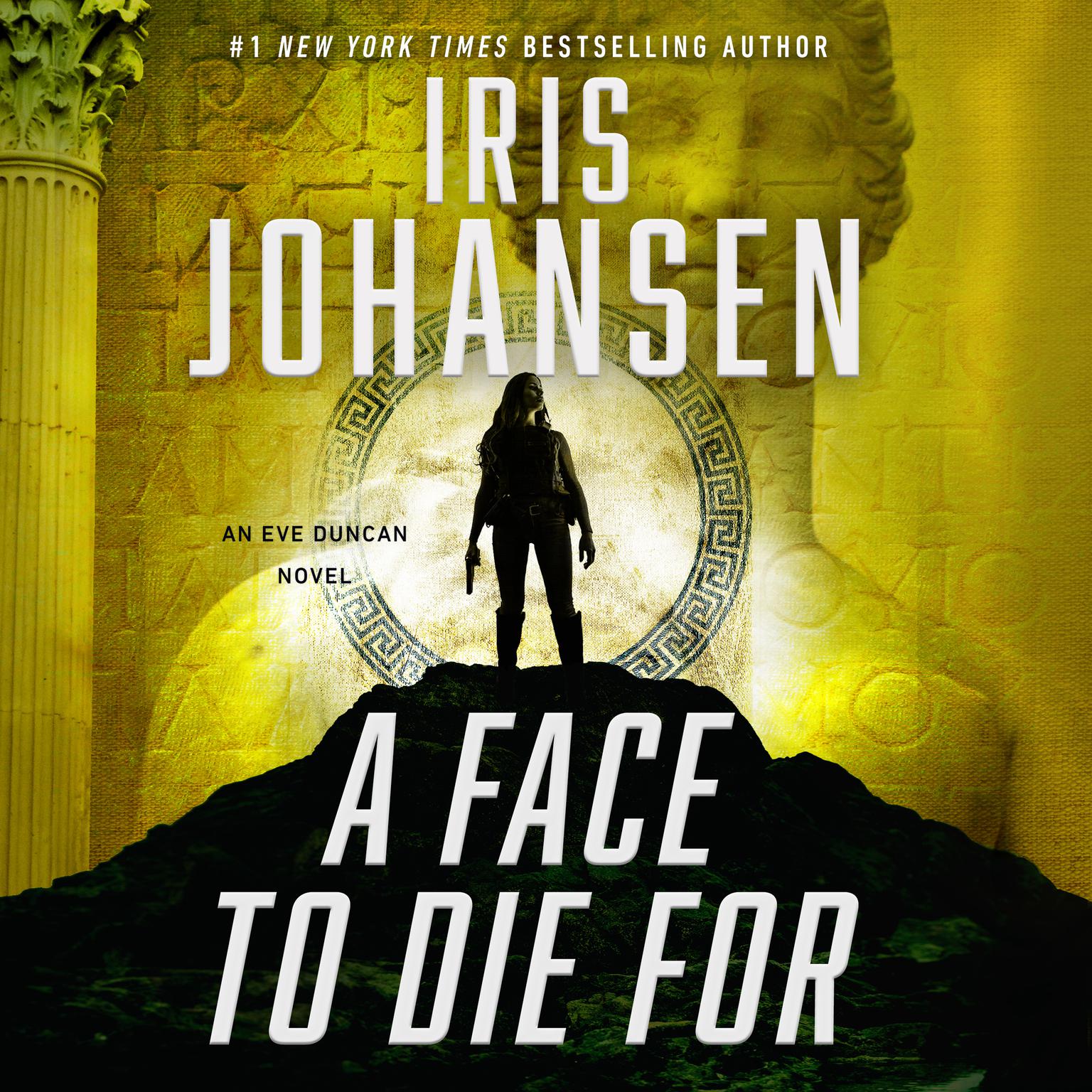 A Face to Die For Audiobook, by Iris Johansen