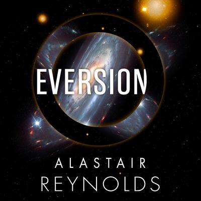 Eversion Audiobook, by Alastair Reynolds