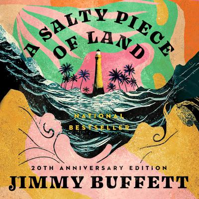 A Salty Piece of Land: A Novel Audiobook, by 