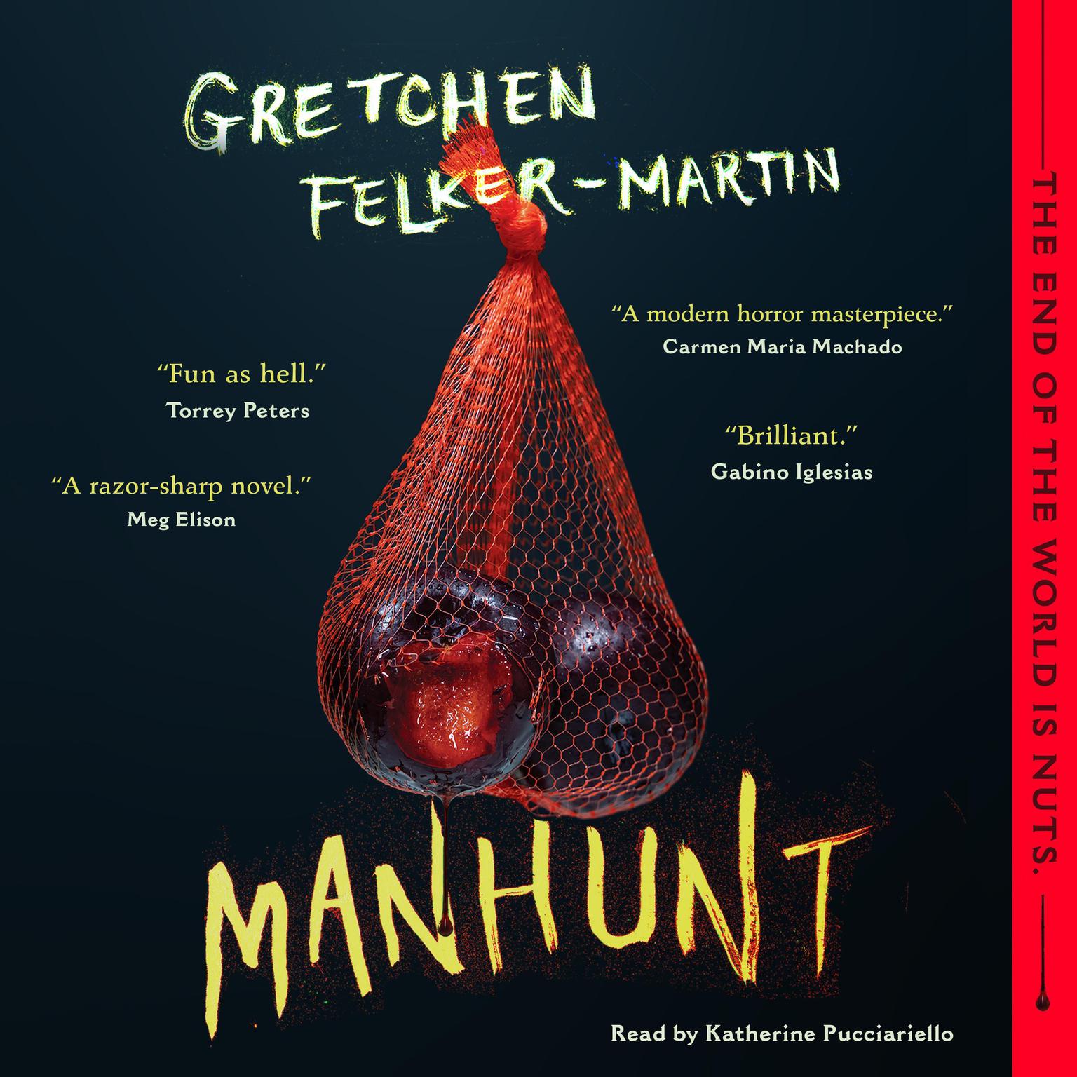 Manhunt Audiobook, by Gretchen Felker-Martin