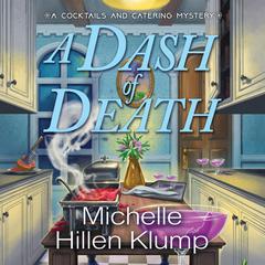 A Dash of Death Audiobook, by Michelle Hillen Klump