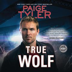 True Wolf Audiobook, by Paige Tyler