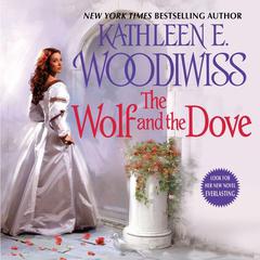 The Wolf and the Dove Audiobook, by Kathleen E. Woodiwiss