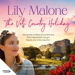 The Vets Country Holiday Audiobook, by Lily Malone