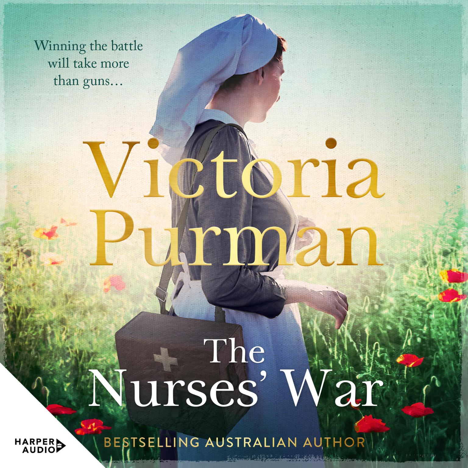 The Nurses War Audiobook, by Victoria Purman