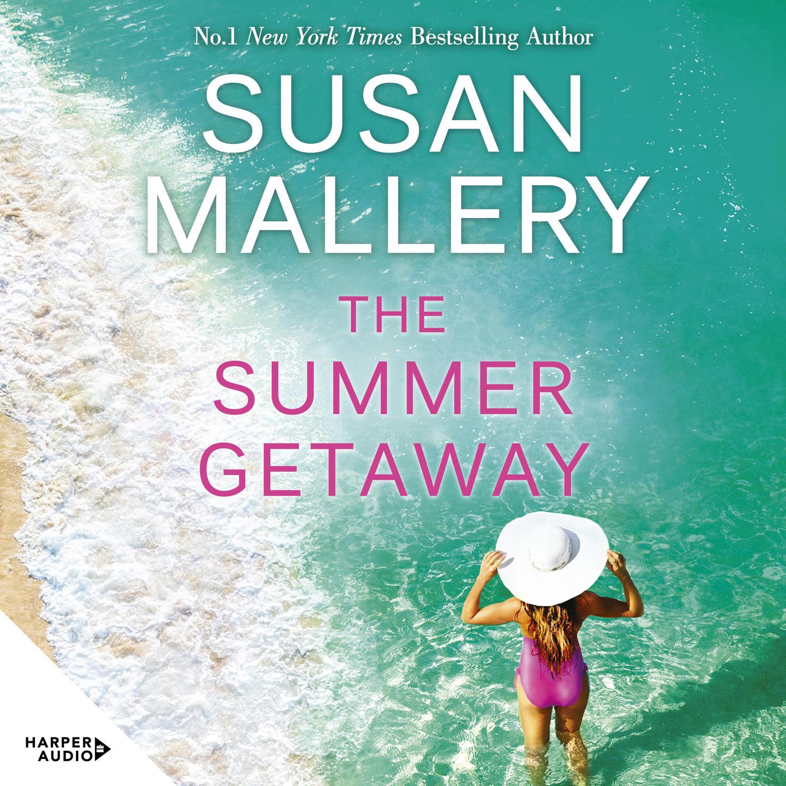 The Summer Getaway Audiobook, by Susan Mallery