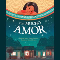 Con mucho amor Audiobook, by Jenny Torres Sanchez