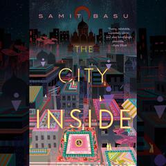 The City Inside Audiobook, by 