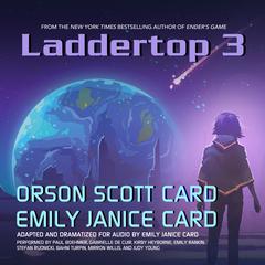 Laddertop 3 Audiobook, by Orson Scott Card