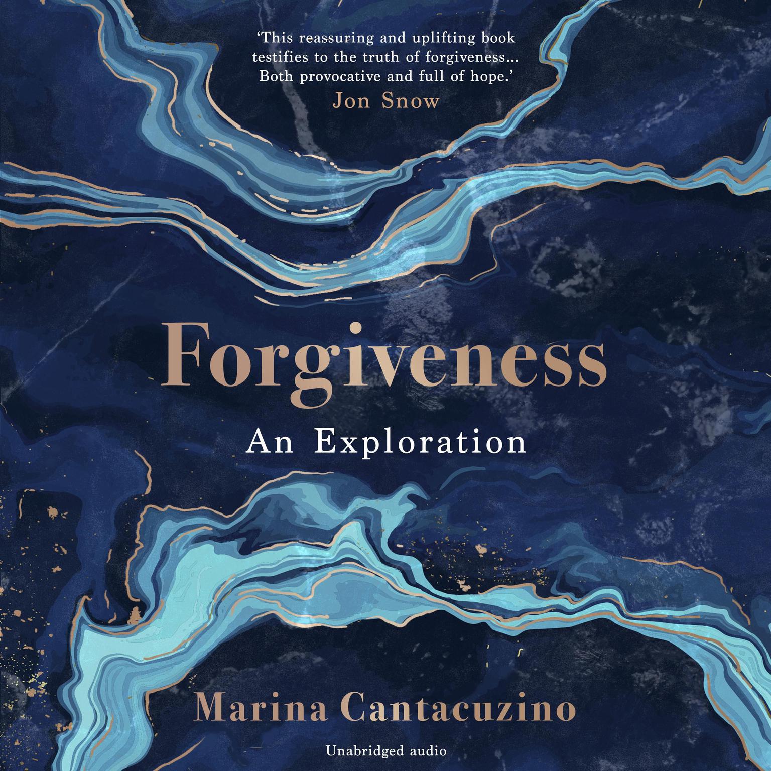 Forgiveness: An Exploration Audiobook, by Marina Cantacuzino