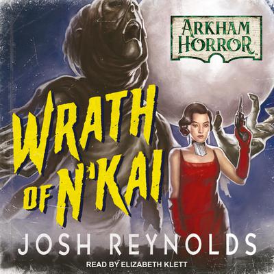 Wrath of N'kai Audiobook, by Josh Reynolds