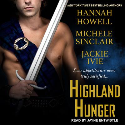 Highland Hunger Audiobook, by Hannah Howell