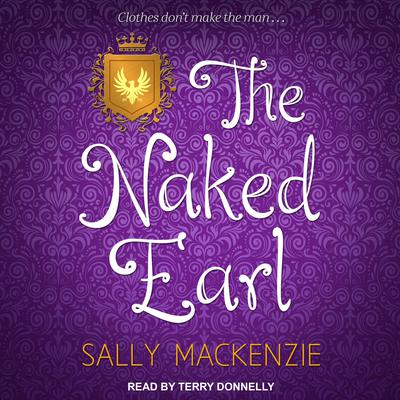 The Naked Earl Audiobook, by Sally MacKenzie