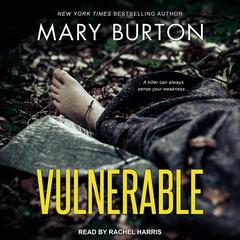 Vulnerable Audiobook, by Mary Burton