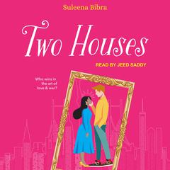 Two Houses Audiobook, by Suleena Bibra