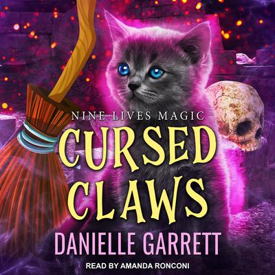 Cursed Claws Audiobook, by Danielle Garrett