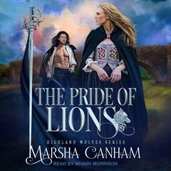 The Pride of Lions Audiobook, by Marsha Canham