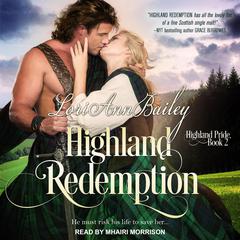 Highland Redemption Audiobook, by Lori Ann Bailey