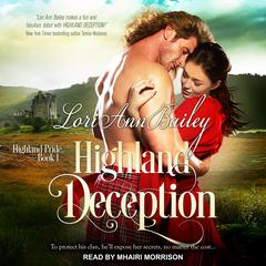 Highland Deception Audiobook, by Lori Ann Bailey