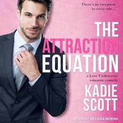 The Attraction Equation Audiobook, by Kadie Scott