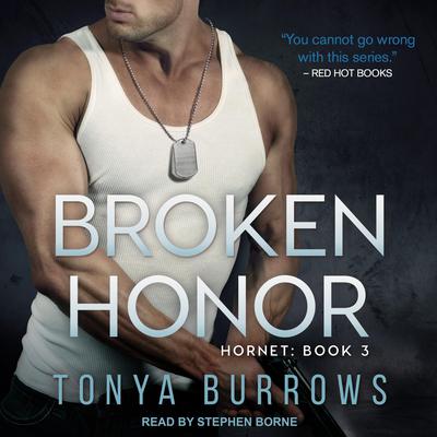 Broken Honor Audiobook, by Tonya Burrows