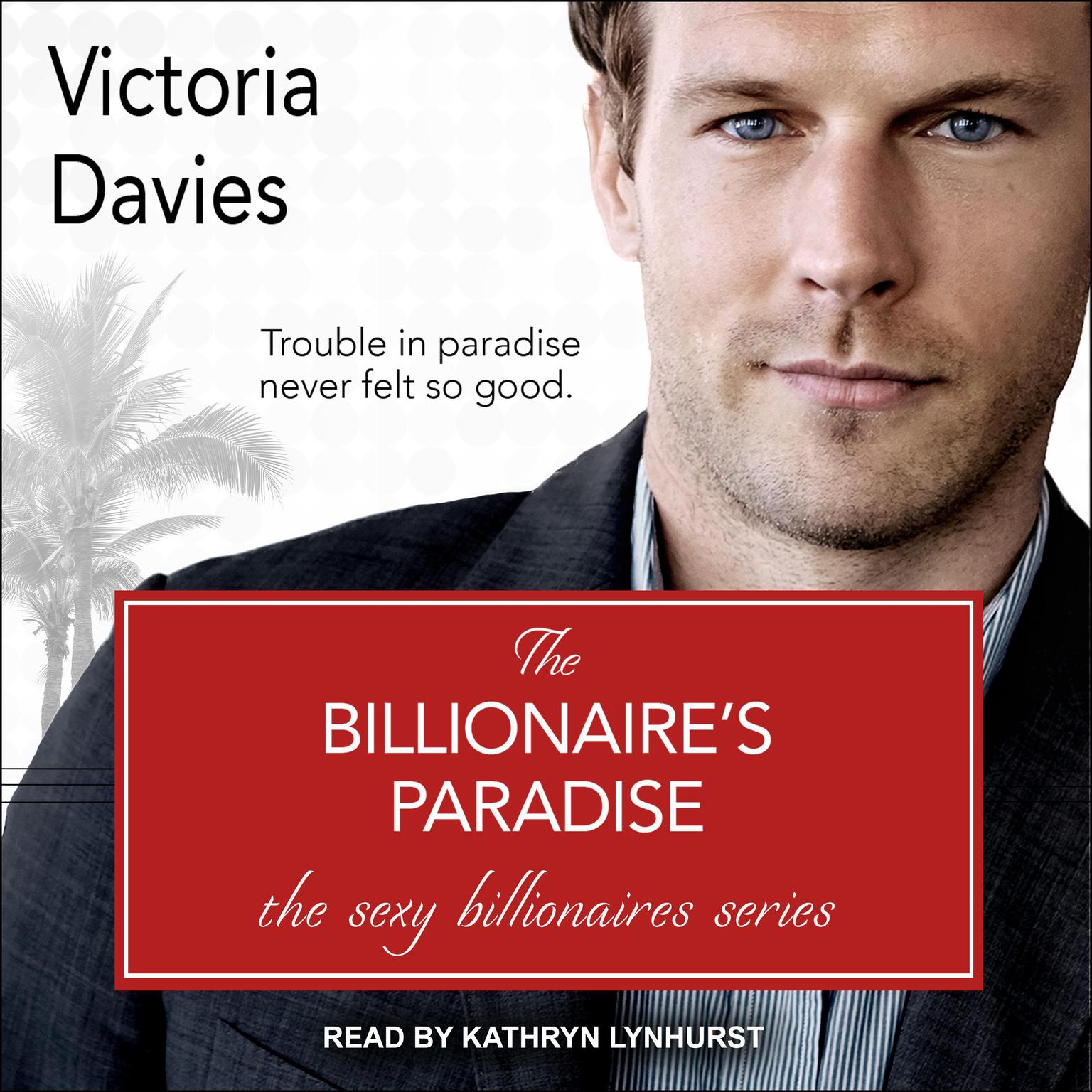 The Billionaires Paradise Audiobook, by Victoria Davies