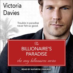 The Billionaire's Paradise Audiobook, by Victoria Davies