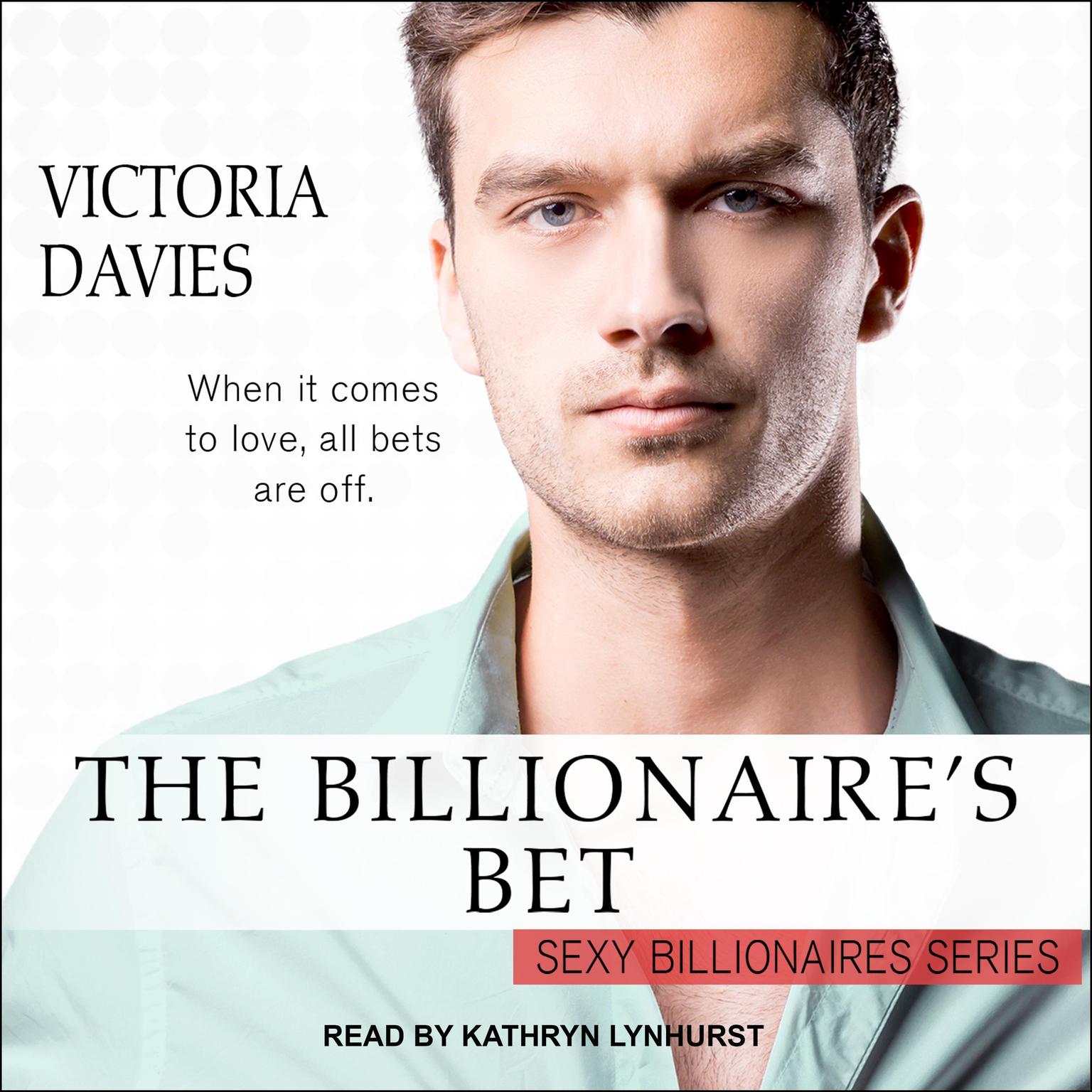 The Billionaires Bet Audiobook, by Victoria Davies