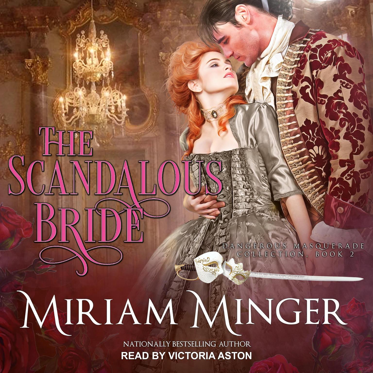 The Scandalous Bride Audiobook, by Miriam Minger