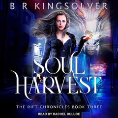 Soul Harvest Audiobook, by B.R. Kingsolver