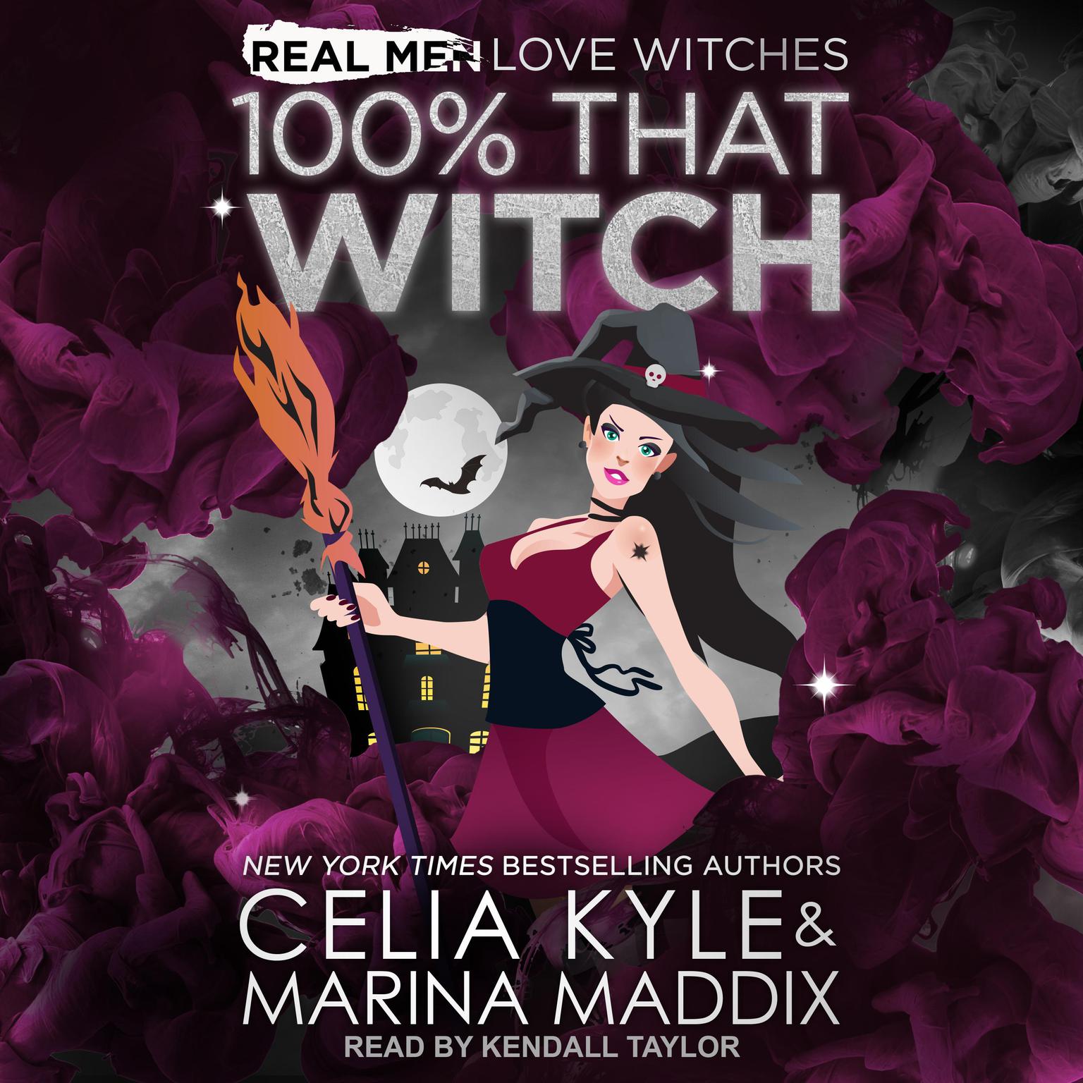 100% That Witch Audiobook, by Celia Kyle