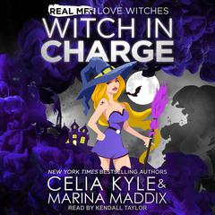 Witch In Charge Audiobook, by Celia Kyle