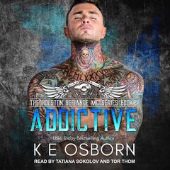 Addictive Audiobook, by K E Osborn