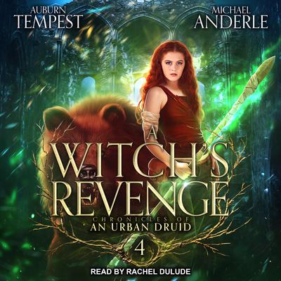 A Witch’s Revenge Audiobook, by Auburn Tempest