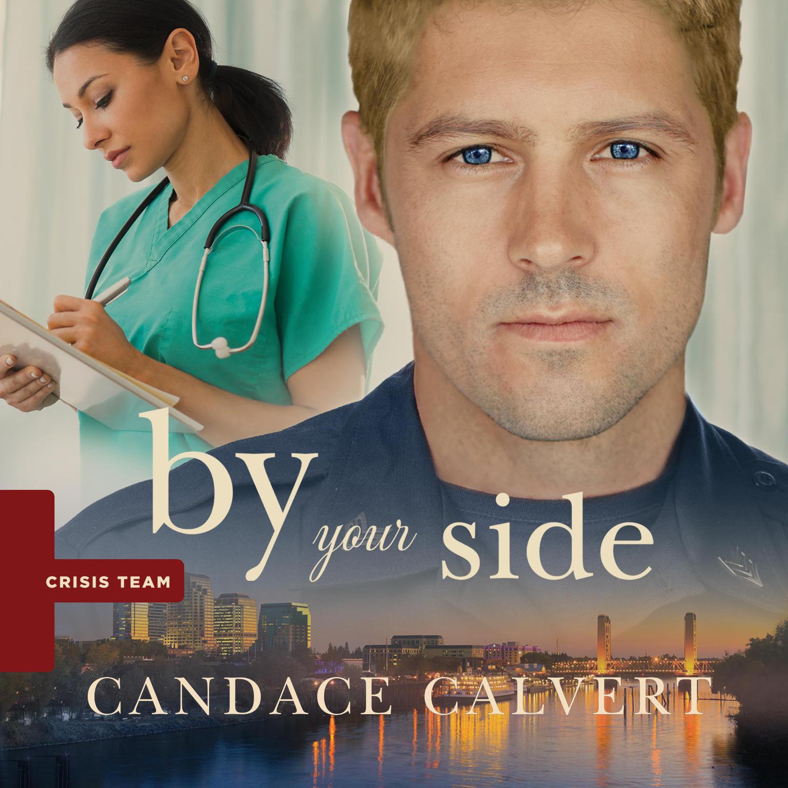 By Your Side Audiobook, by Candace Calvert