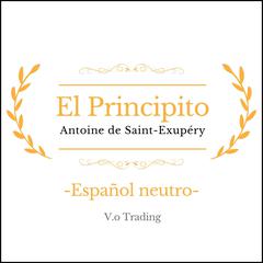El principito Audiobook, by Antoine de Saint-Exupéry