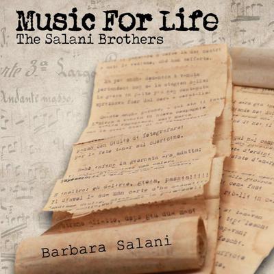 Music for Life: The Salani Brothers Audiobook, by Barbara Salani