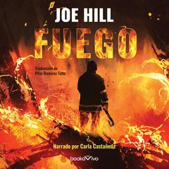 Fuego (The Fireman) Audiobook, by Joe Hill