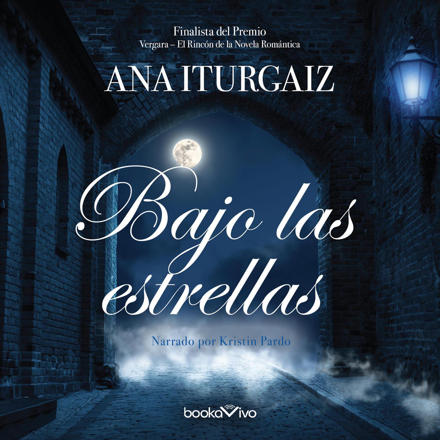 Bajo las Estrellas (Under the Stars) Audiobook, by Ana Iturgaiz