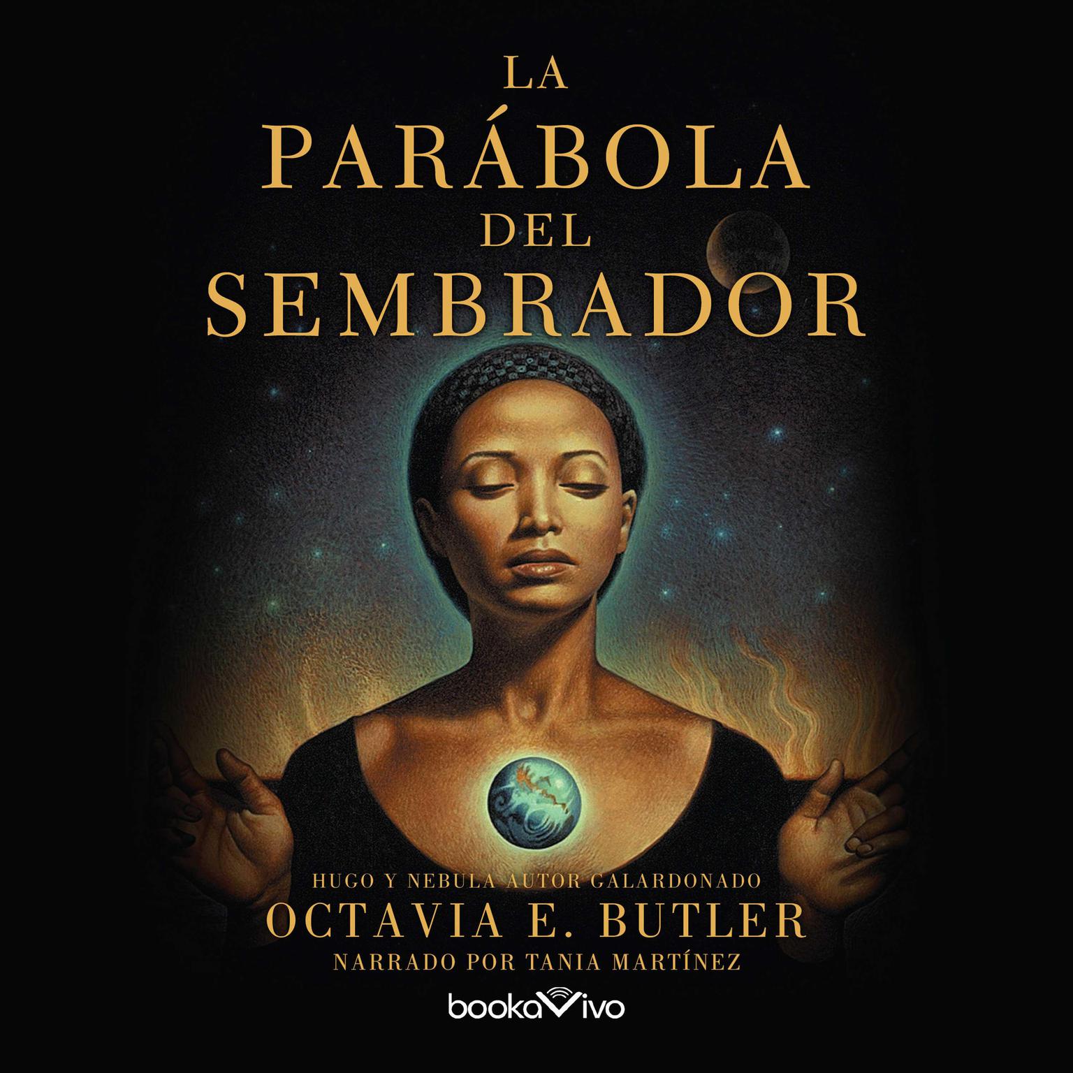 La parábola del sembrador (Parabale of the Sower) Audiobook, by Octavia Butler