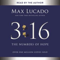 3:16: The Numbers of Hope Audiobook, by 