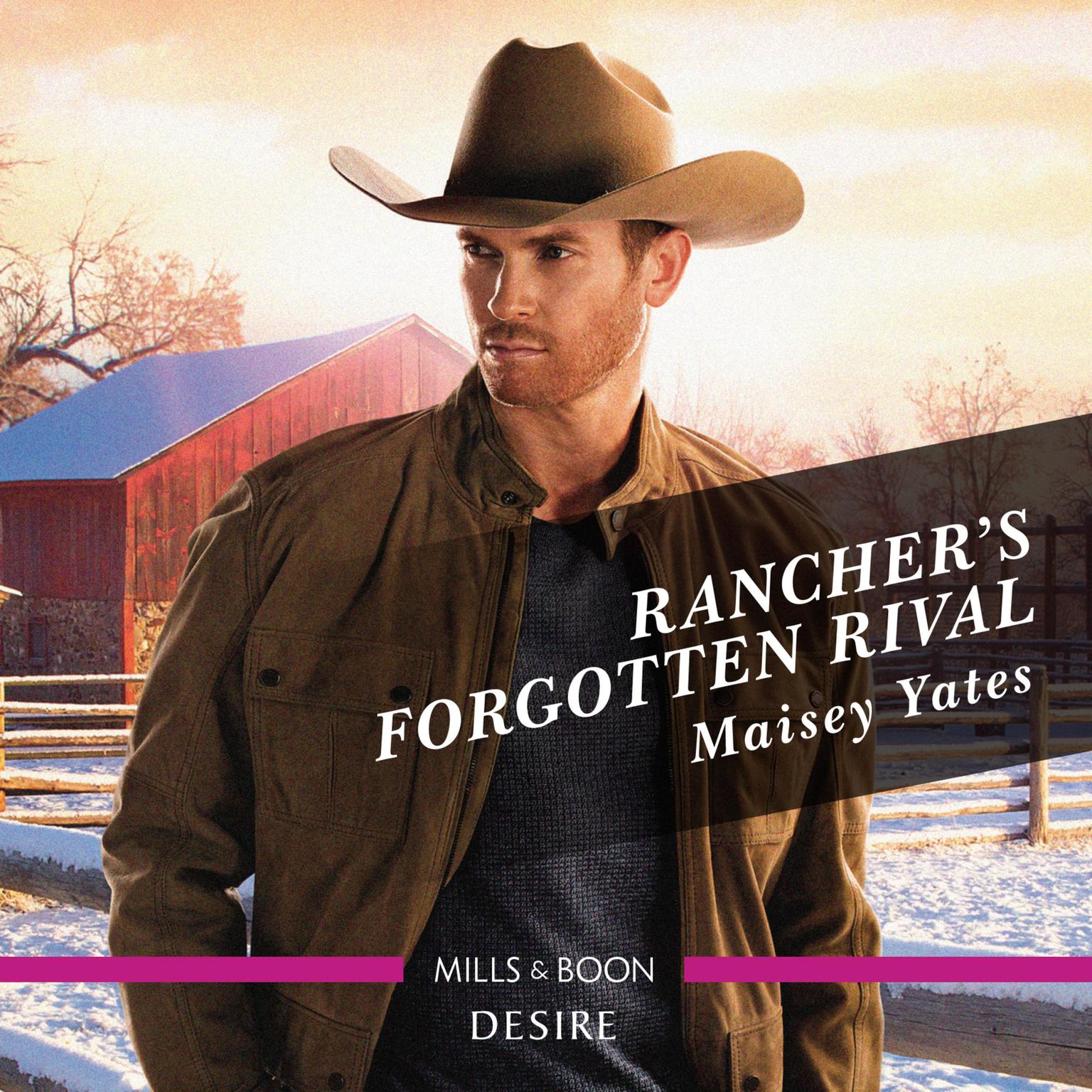 Ranchers Forgotten Rival Audiobook, by Maisey Yates