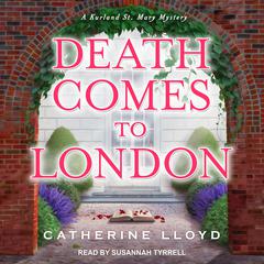 Death Comes to London Audiobook, by Catherine Lloyd