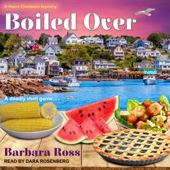 Boiled Over Audiobook, by Barbara Ross