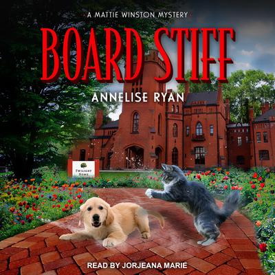 Board Stiff Audiobook, by Annelise Ryan